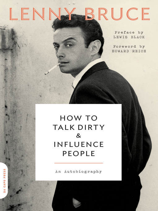 Title details for How to Talk Dirty and Influence People by Lenny Bruce - Wait list